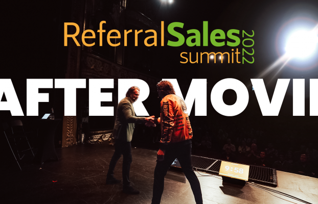 Referral Sales Summit 2022 – After Movie